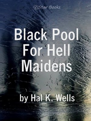 cover image of Black Pool For Hell Maidens